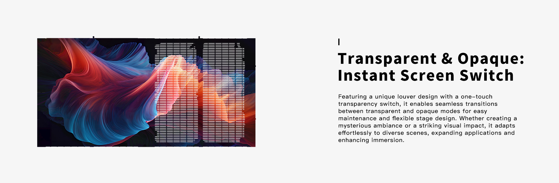 Transparent & Opaque LED Screen: One Click Switch