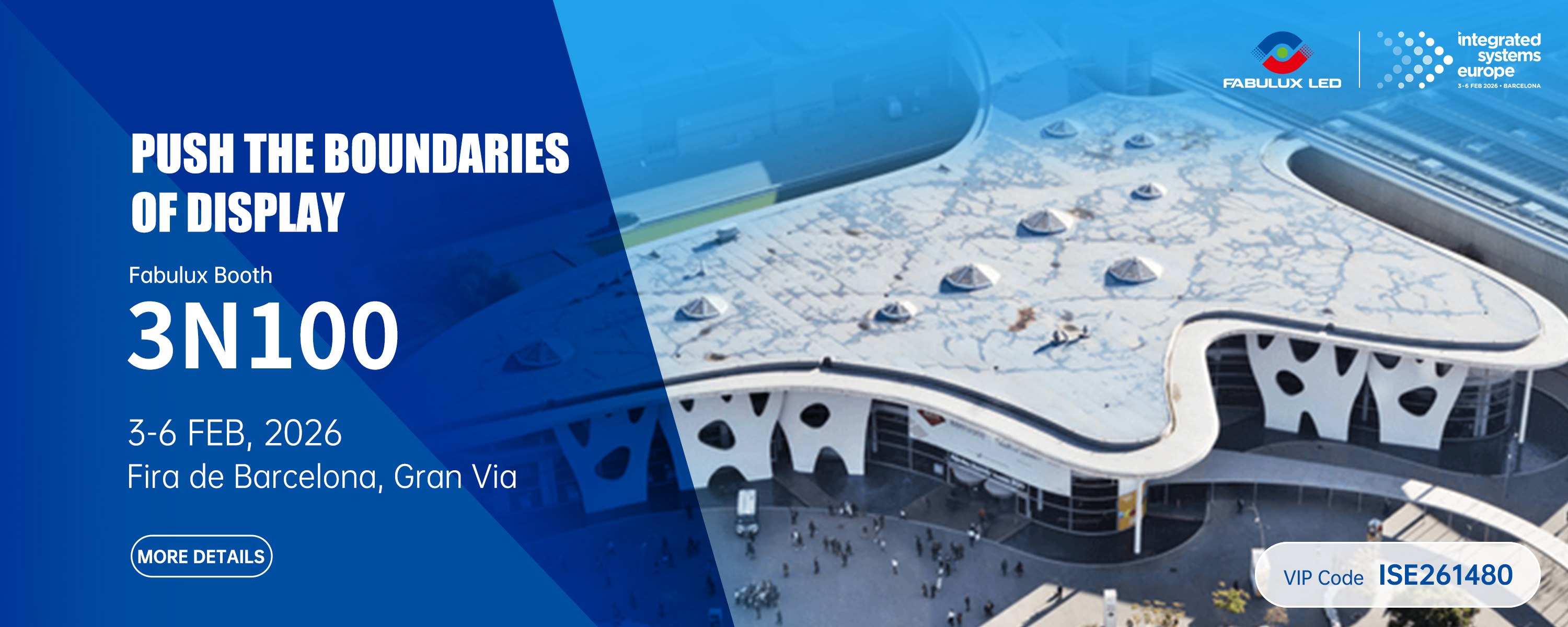 ISE 2026 |  Join Fabulux LED  at Booth 3N100