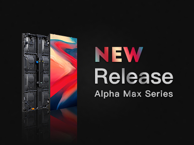 Alpha Max Upgraded Launch: Redefining Rental LED Display Screen Standards