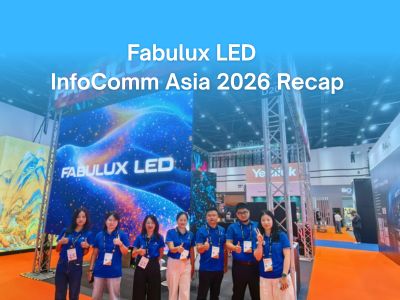InfoComm Asia 2026 Recap | Discover What Fabulux Brought to Bangkok