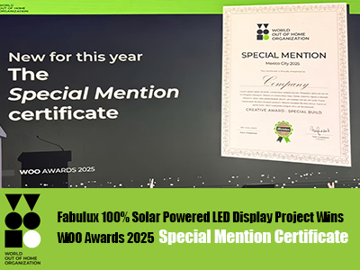Fabulux Wins Special Mention Certificate from WOO for 100% Solar-Powered LED Display Project